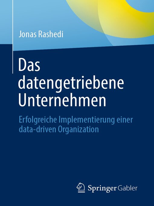 Title details for Das datengetriebene Unternehmen by Jonas Rashedi - Available